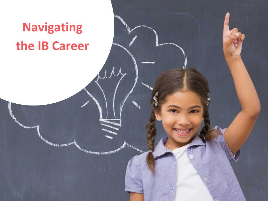 Navigating the IB Career