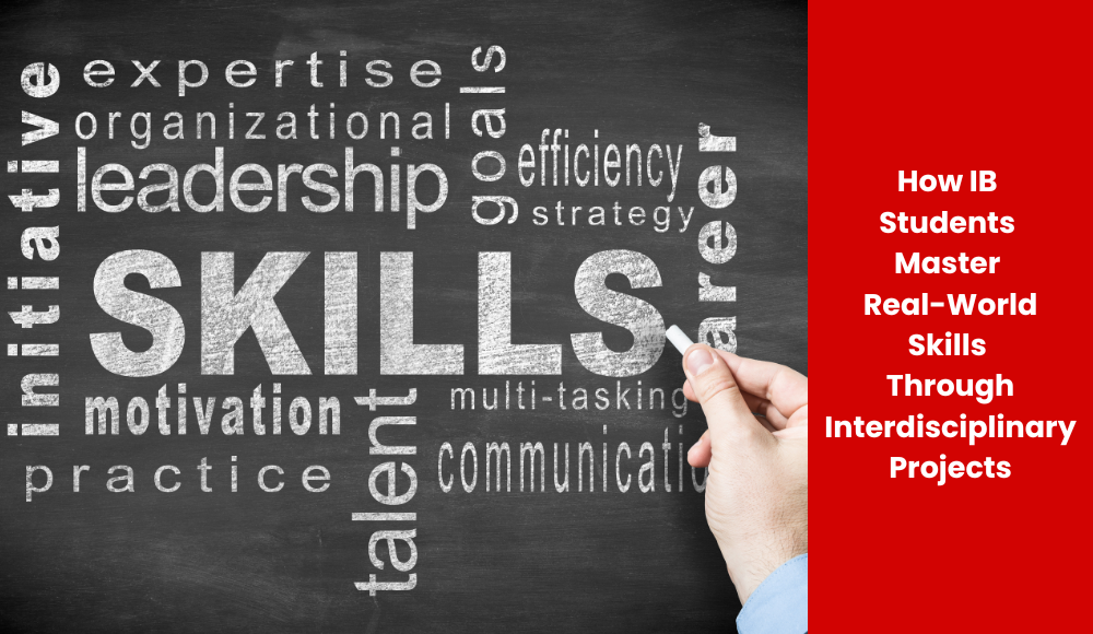 How IB Students Master Real-World Skills Through Interdisciplinary Projects